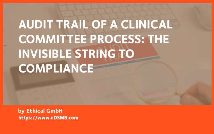 audit-trail-of-a-clinical-committee-process-the-invisible-string-to